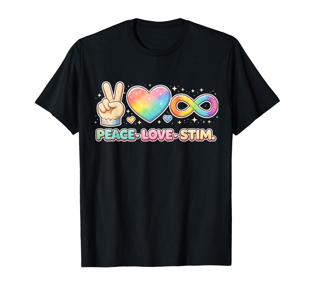Peace Love Stim Autism Awareness T-Shirt - Unique Graphic Men Women - T-Shirt, Sweatshirt, Hoodie