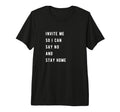 Introvert Loves To Stay Home Anti Social T-Shirt - Custom Art Print Unisex - T-Shirt, Sweatshirt, Hoodie