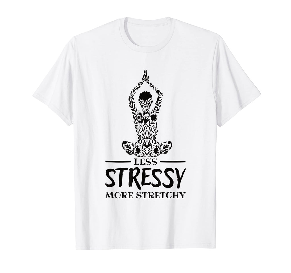 Mental Health Less Stressy More T-Shirt - Casual Everyday Wear Men Women - T-Shirt, Sweatshirt, Hoodie