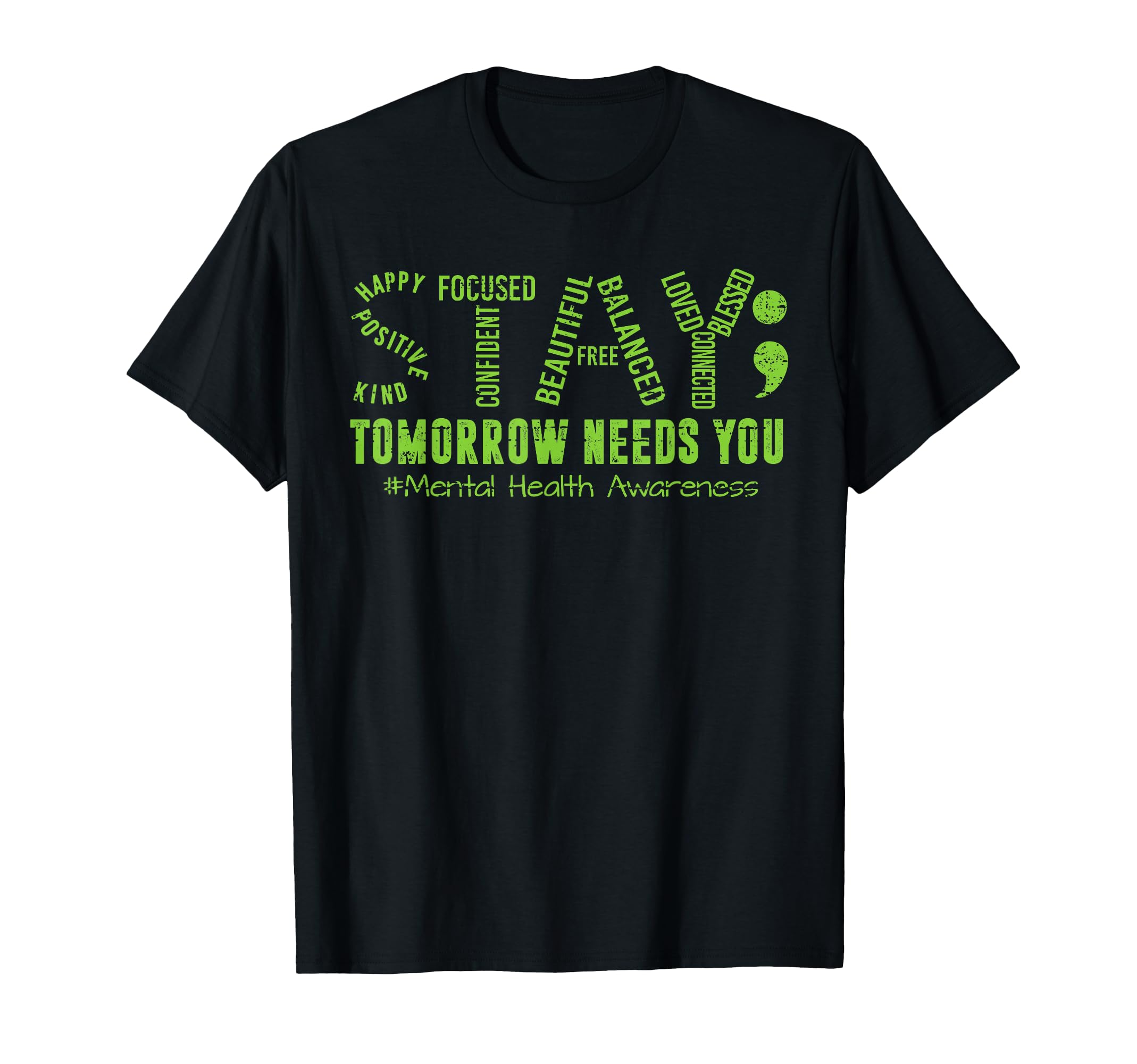 Stay Mental Health Awareness Brain T-Shirt - Custom Art Print Men Women - T-Shirt, Sweatshirt, Hoodie
