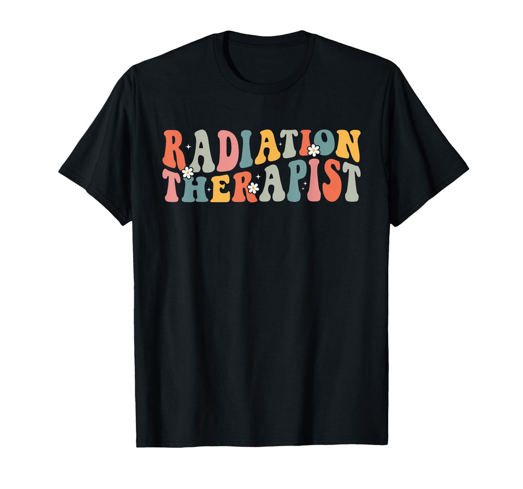 Groovy Radiation Therapist Radiation T-Shirt - Graphic Print for Adults - T-Shirt, Sweatshirt, Hoodie
