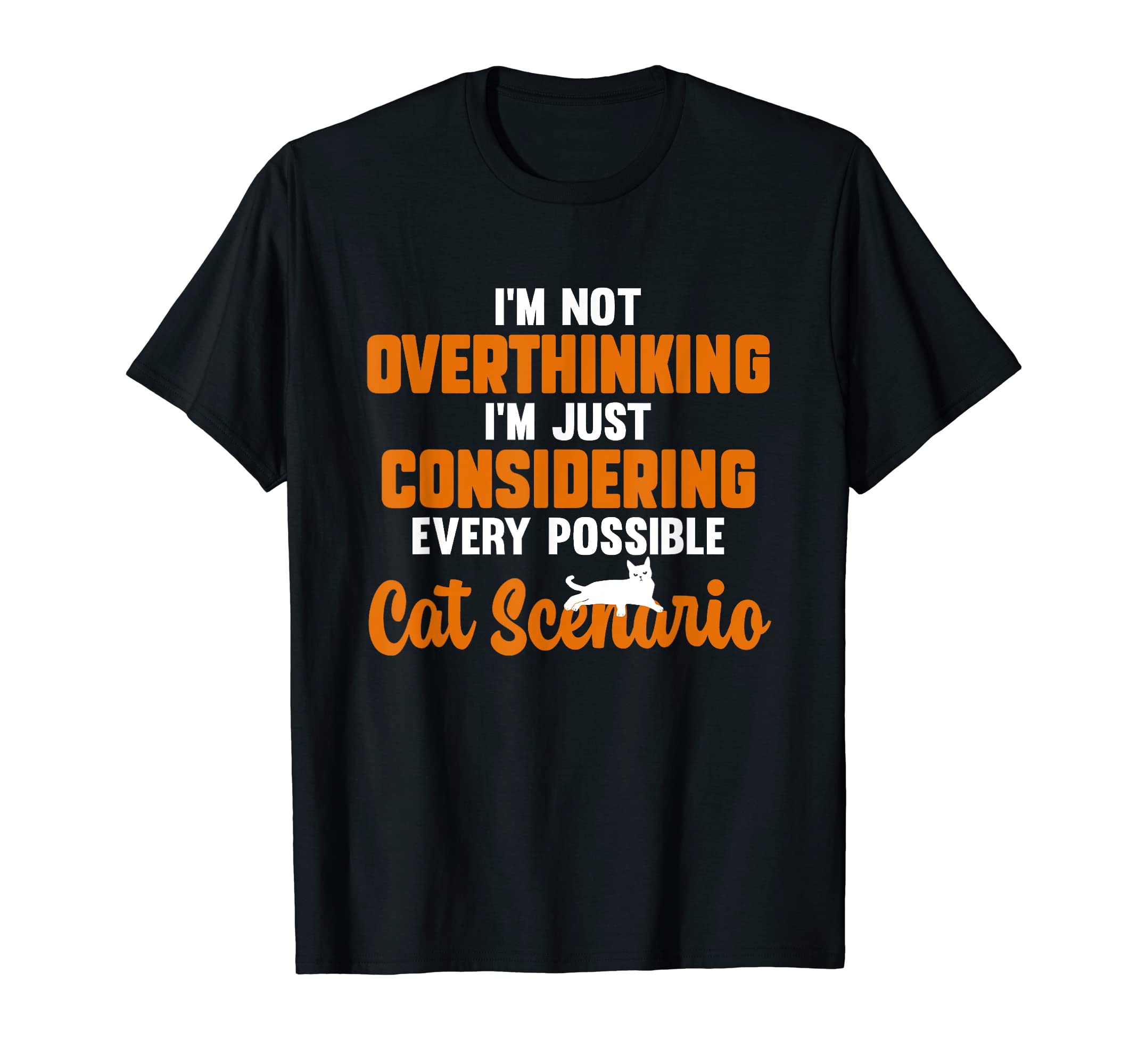 Cat Lover Overthinker Pet T-Shirt - Casual Everyday Wear for Adults - T-Shirt, Sweatshirt, Hoodie
