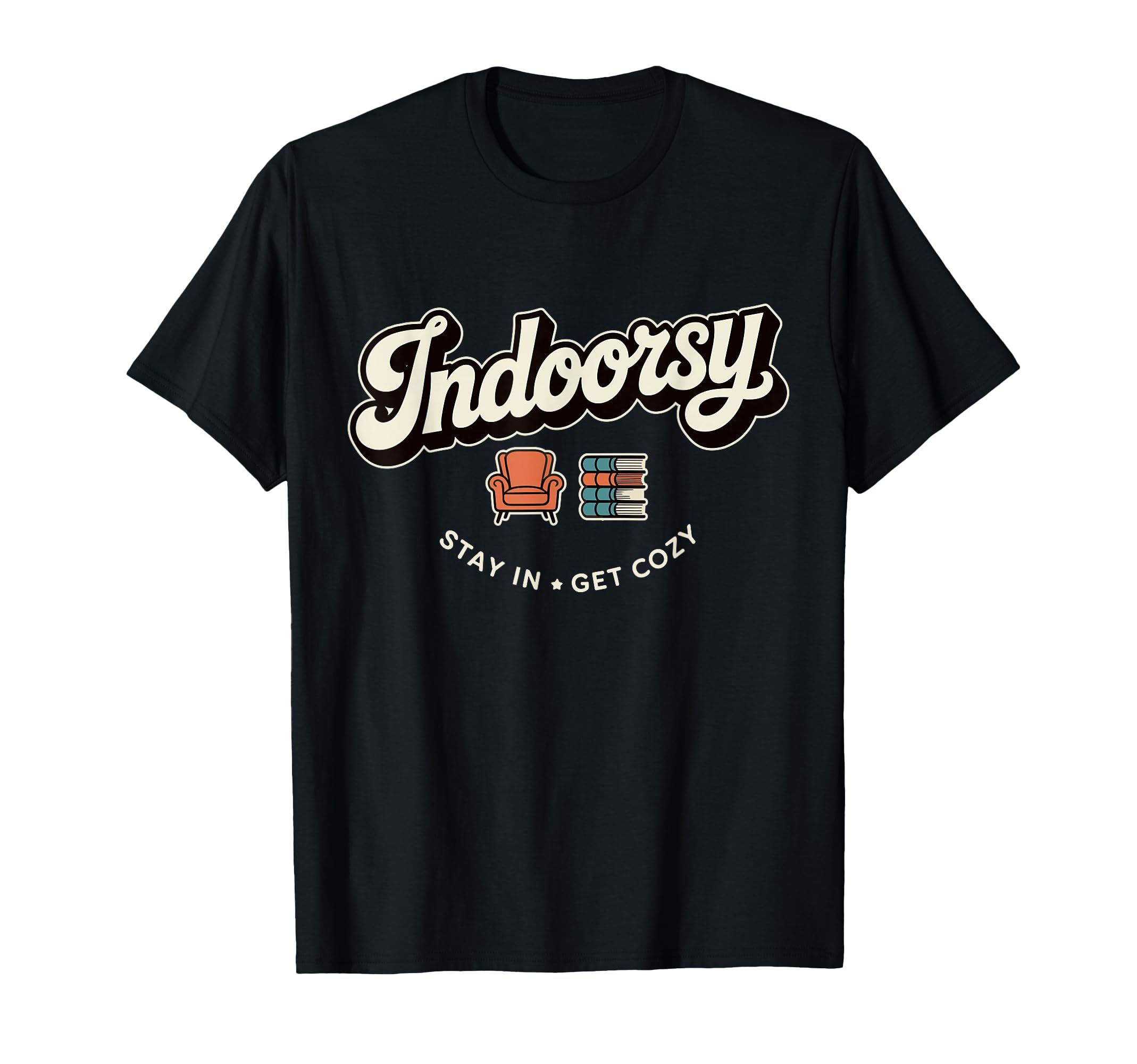 Antisocial Homebody Indoorsy Introvert T-Shirt - Fun Novelty Design Unisex - T-Shirt, Sweatshirt, Hoodie