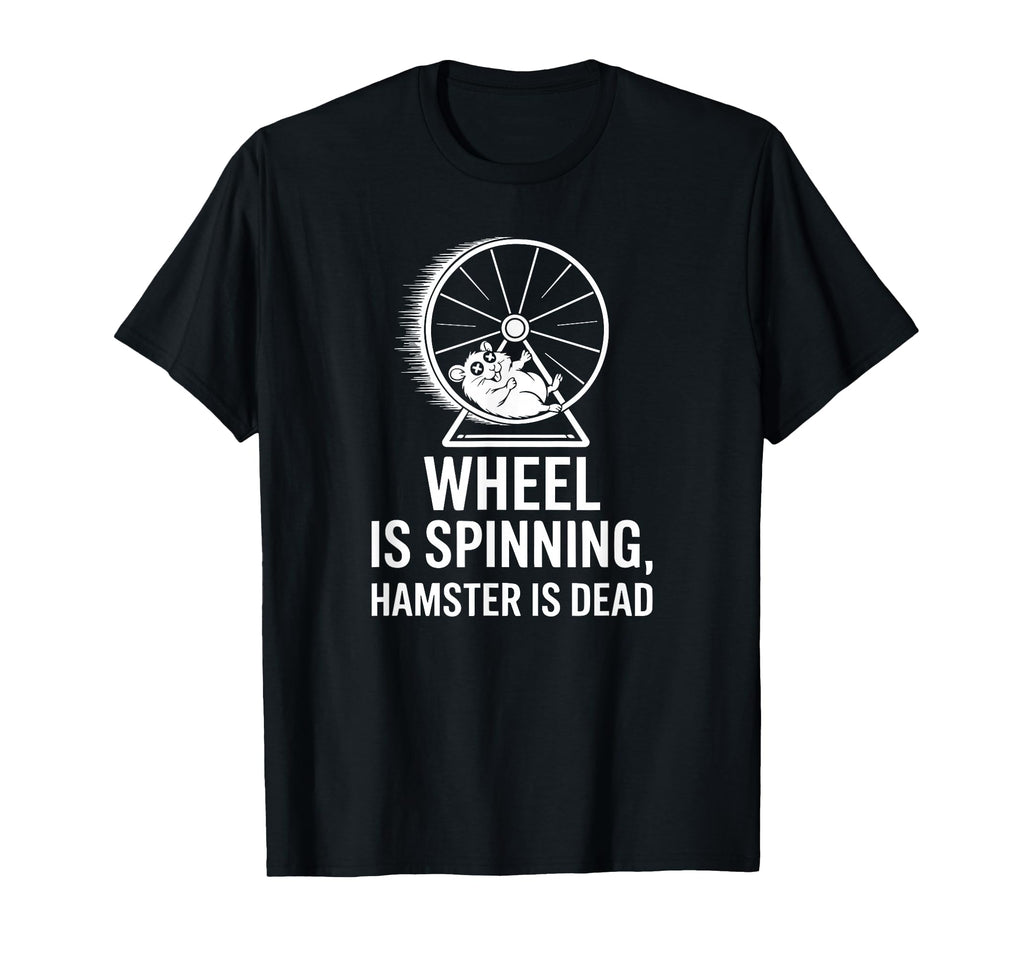 Brain Fog Hamster Wheel Dead Funny Adhd T-Shirt - Aesthetic Graphic Unisex - T-Shirt, Sweatshirt, Hoodie