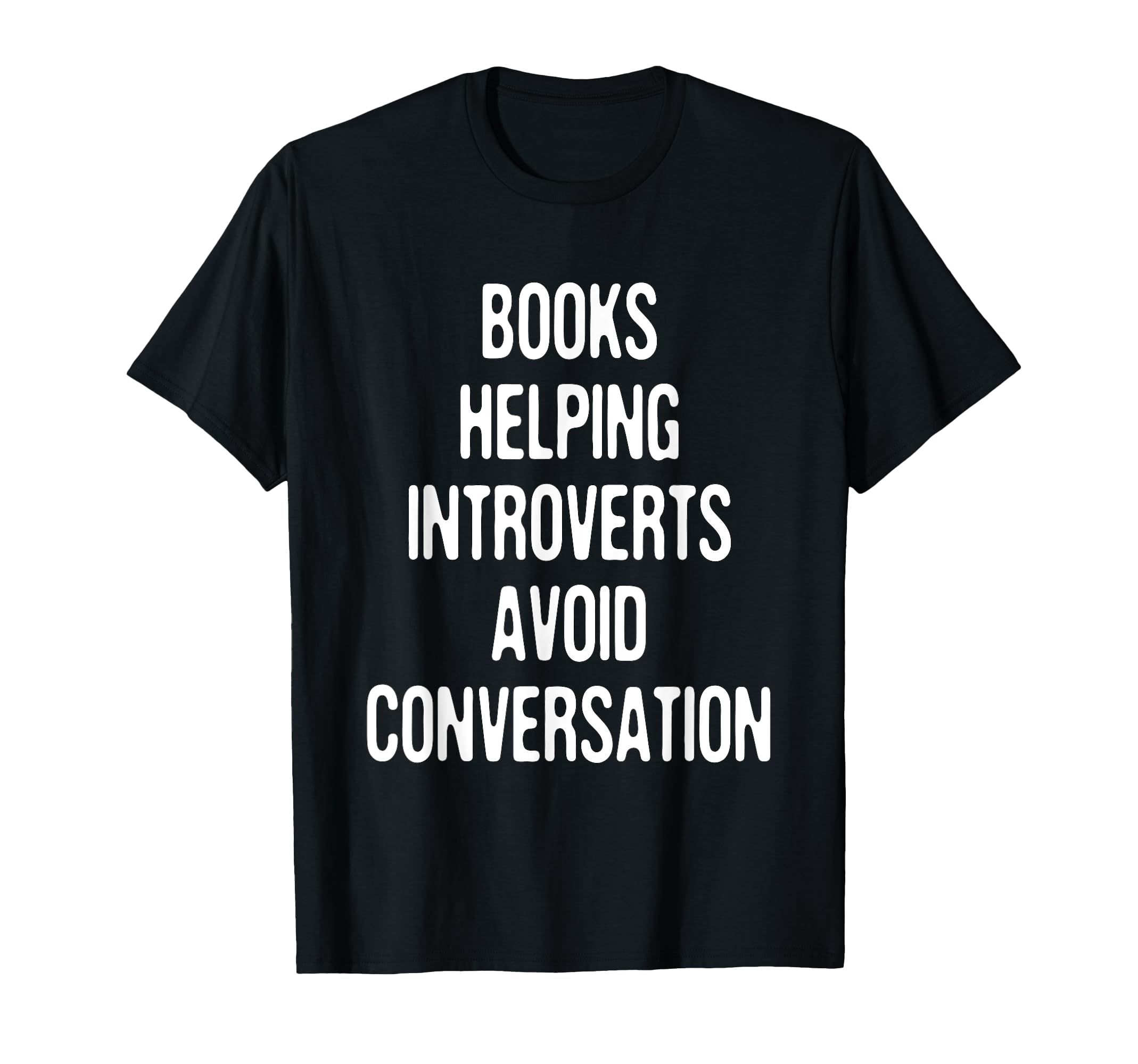 Funny Books Helping Introverts Avoid T-Shirt - Aesthetic Graphic Men Women - T-Shirt, Sweatshirt, Hoodie