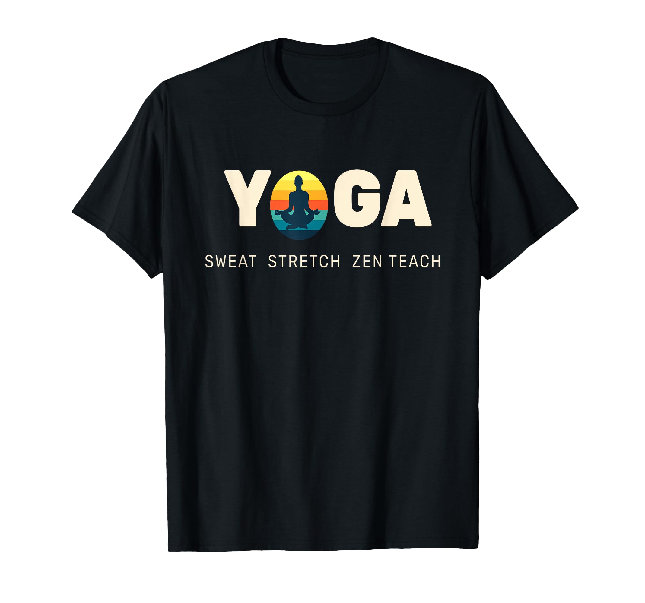 Yoga Zen Stretch Balance Flow T-Shirt - Casual Everyday Wear Unisex - T-Shirt, Sweatshirt, Hoodie