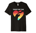 Therapy Dog Team Therapy Dog T-Shirt - Streetwear Style Men Women - T-Shirt, Sweatshirt, Hoodie