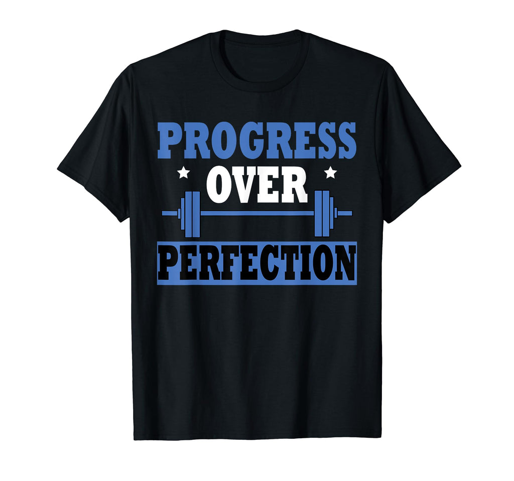 Progress Over Perfection Gym T-Shirt - Trendy Graphic for Adults - T-Shirt, Sweatshirt, Hoodie