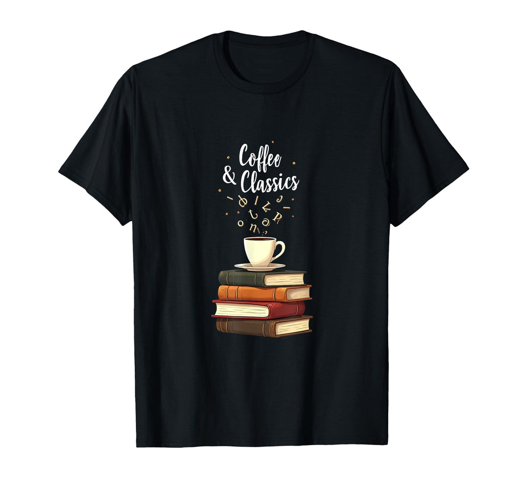 Coffee And Books Literature Lovers T-Shirt - Aesthetic Graphic for Adults - T-Shirt, Sweatshirt, Hoodie