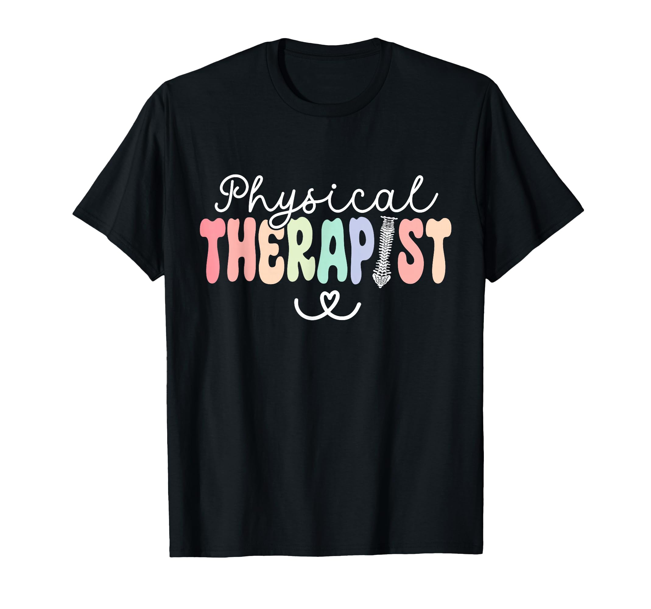Physical Therapist Physical Therapy Pt T-Shirt - Trendy Graphic Unisex - T-Shirt, Sweatshirt, Hoodie