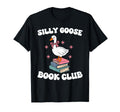 Silly Goose Book Club T-Shirt - Custom Art Print Men Women - T-Shirt, Sweatshirt, Hoodie
