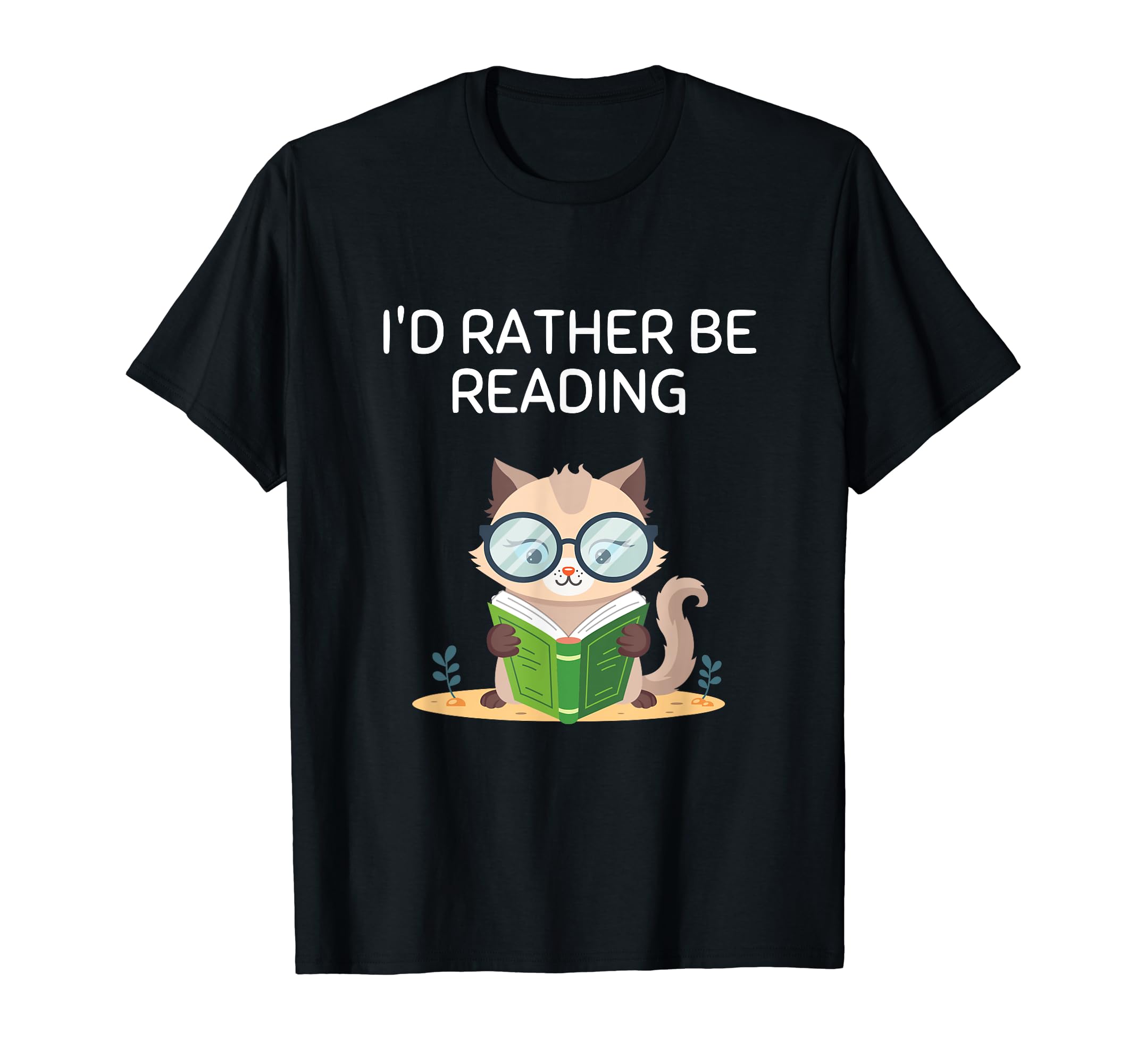 Id Rather Be Reading Cat Funny T-Shirt - Novelty Apparel for Adults - T-Shirt, Sweatshirt, Hoodie