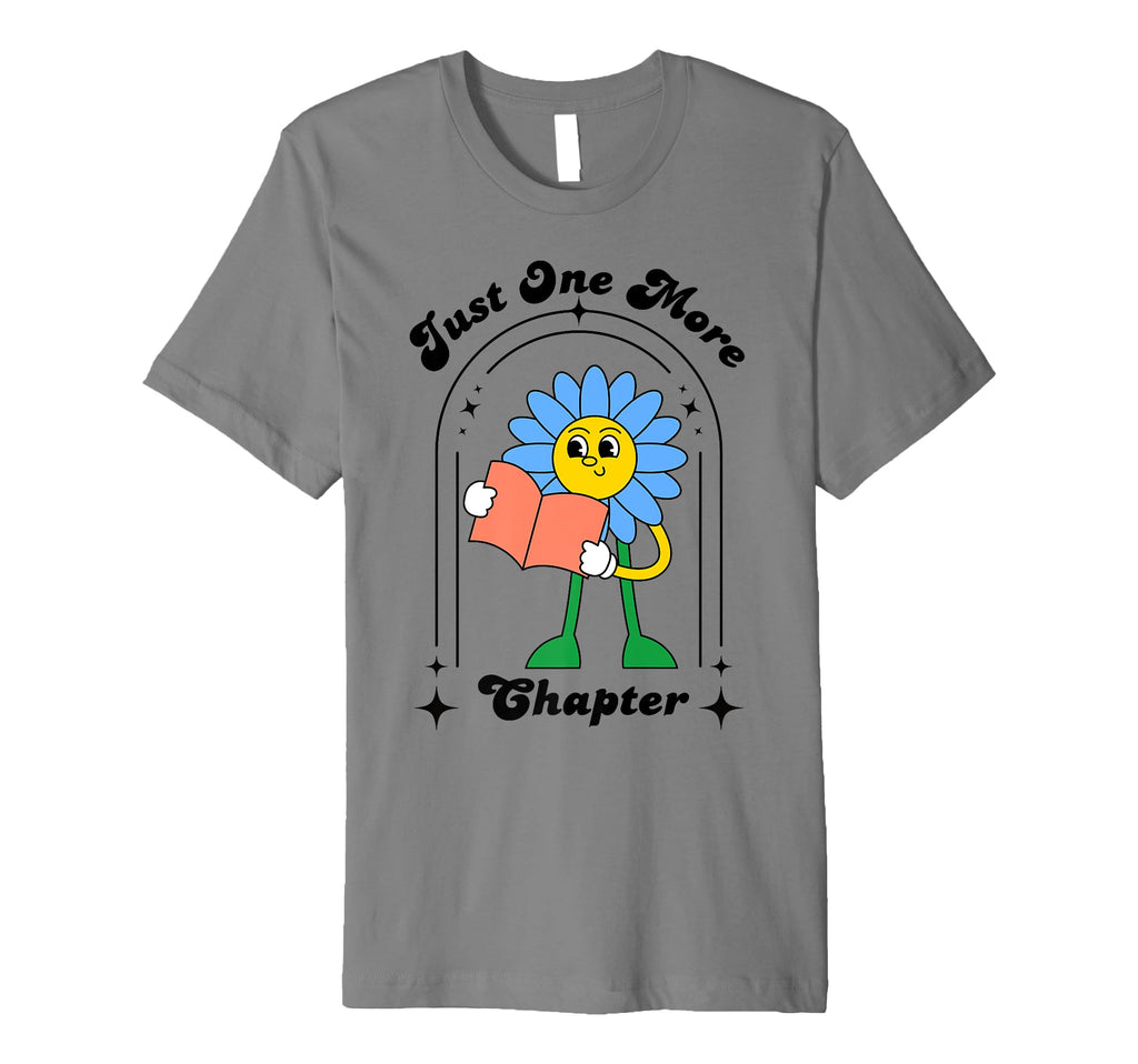 Just One More Chapter Daisy Book T-Shirt - Aesthetic Graphic for Adults - T-Shirt, Sweatshirt, Hoodie