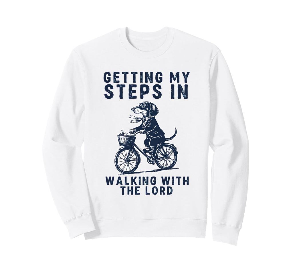 Getting My Steps Walking Lord Sweatshirt - Custom Art Print Unisex - T-Shirt, Sweatshirt, Hoodie