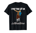 I Put Lit Literature Dabbing Shakespeare T-Shirt - Trendy Graphic Men Women - T-Shirt, Sweatshirt, Hoodie