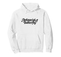 Funny Antisocial Butterfly Hoodie - Minimalist Print Unisex - T-Shirt, Sweatshirt, Hoodie