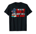 Havent Seen Book Dragon Book Dragon T-Shirt - Fun Novelty Design Unisex - T-Shirt, Sweatshirt, Hoodie