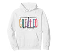 Created Purpose Self Worth Affirmation Hoodie - Unique Graphic Men Women - T-Shirt, Sweatshirt, Hoodie
