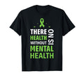 There Is No Health Without T-Shirt - Casual Everyday Wear for Adults - T-Shirt, Sweatshirt, Hoodie