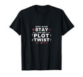 Tomorrow Needs You Stay Alive Plot T-Shirt - Aesthetic Graphic Unisex - T-Shirt, Sweatshirt, Hoodie
