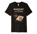 Cozy Crime Club Mystery Reader Bookish T-Shirt - Novelty Apparel Men Women - T-Shirt, Sweatshirt, Hoodie