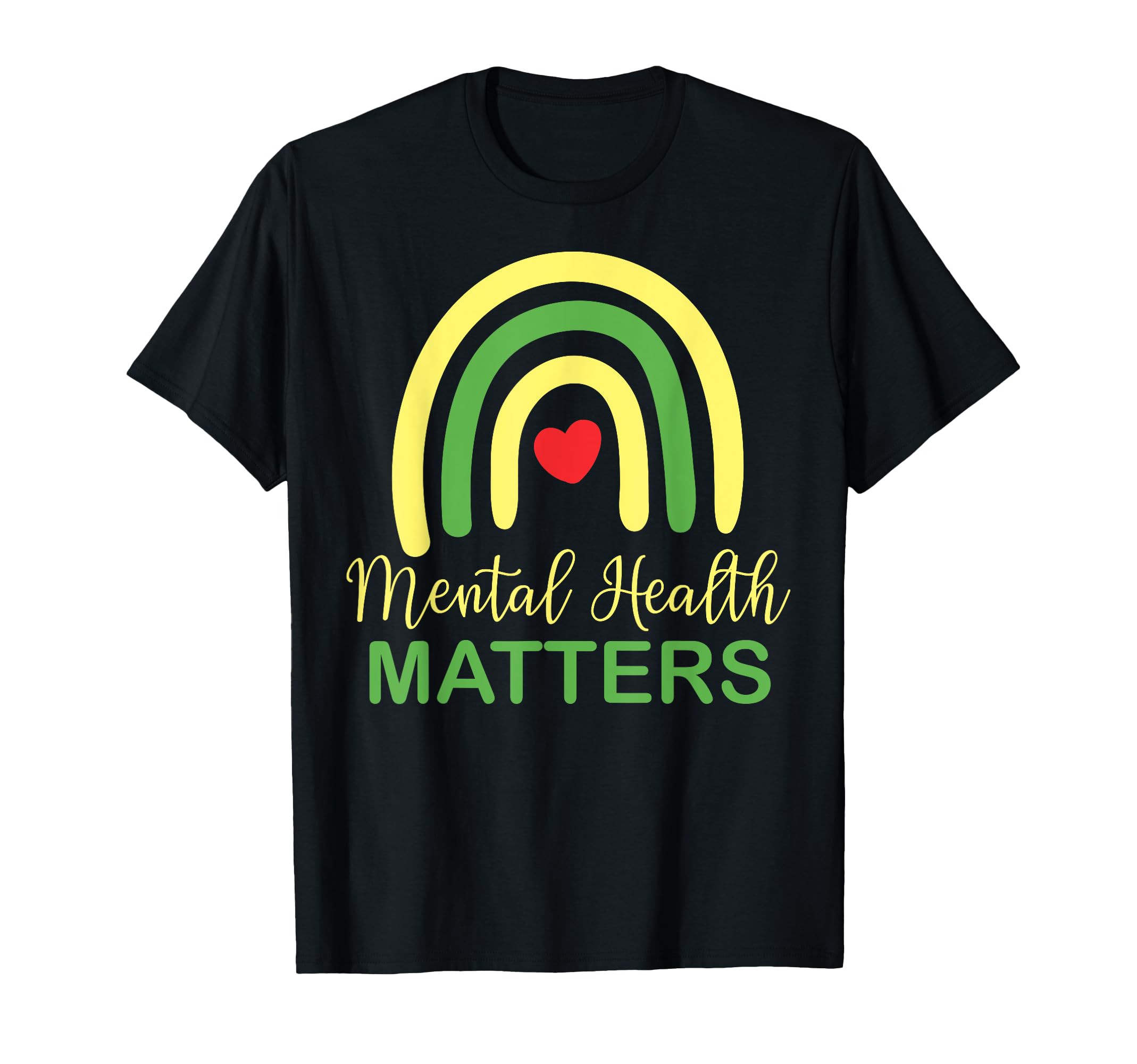 Mental Health Matters Rainbow National T-Shirt - Novelty Apparel Men Women - T-Shirt, Sweatshirt, Hoodie