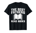 Best Fathers Read Books Book Literature T-Shirt - Trendy Graphic Men Women - T-Shirt, Sweatshirt, Hoodie
