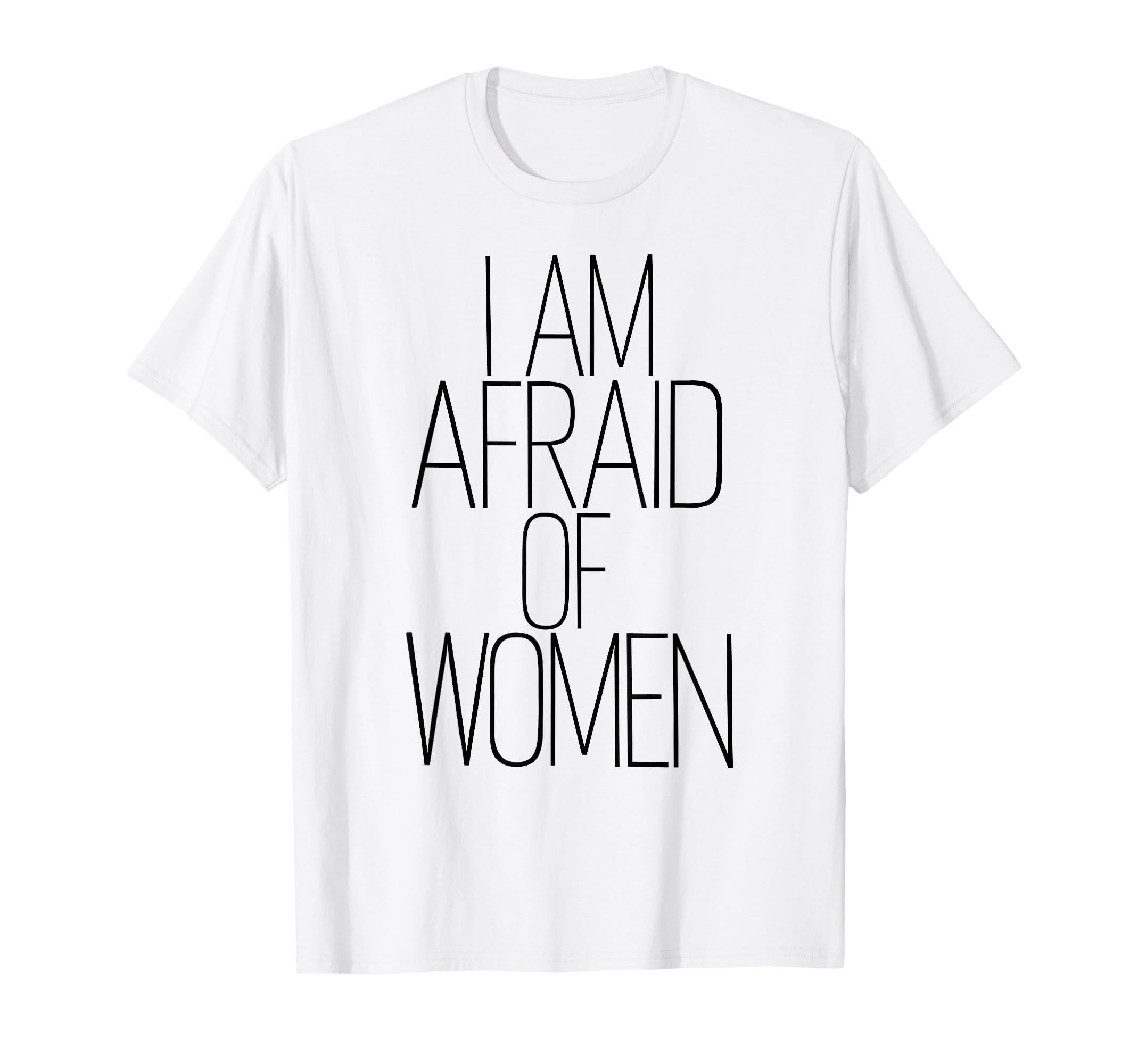 I Am Afraid Funny Introvert T-Shirt - Casual Everyday Wear Men Women - T-Shirt, Sweatshirt, Hoodie