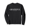 Add To Cart Grateful Letter Sweatshirt - Custom Art Print for Adults - T-Shirt, Sweatshirt, Hoodie