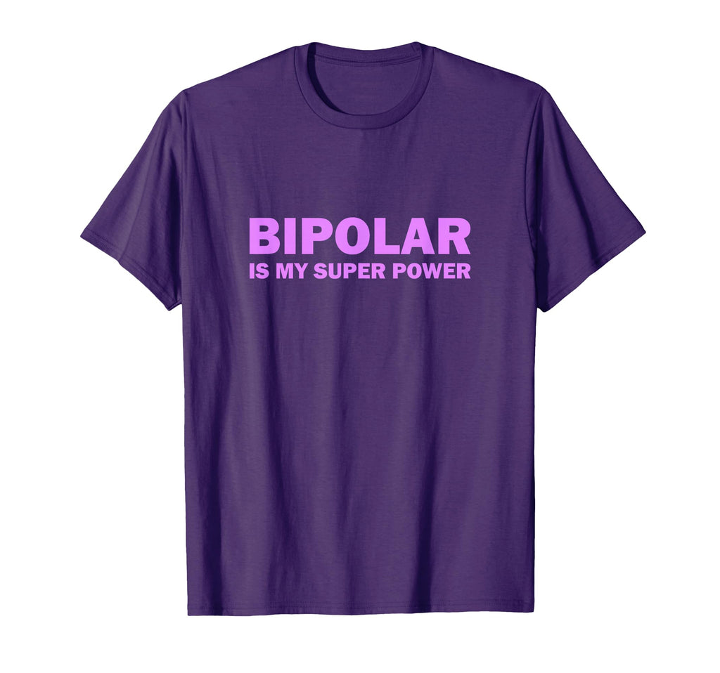 Bipolar Disorder Awareness Is My T-Shirt - Unique Graphic Unisex - T-Shirt, Sweatshirt, Hoodie