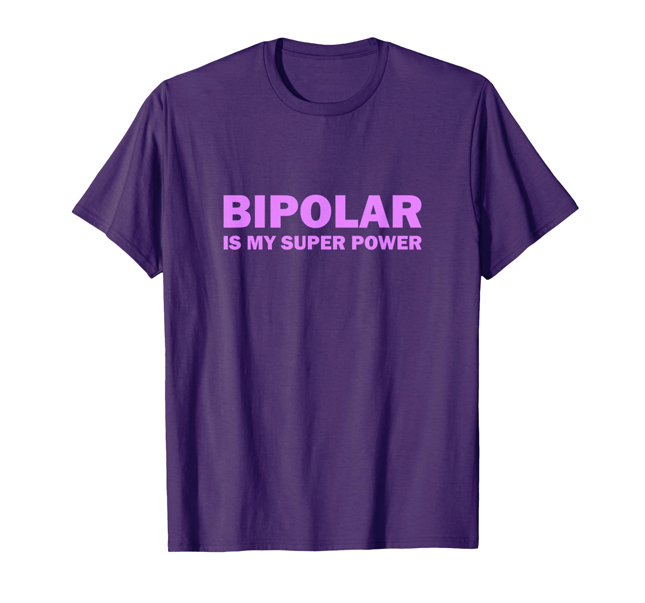 Bipolar Disorder Awareness Is My T-Shirt - Unique Graphic Unisex - T-Shirt, Sweatshirt, Hoodie
