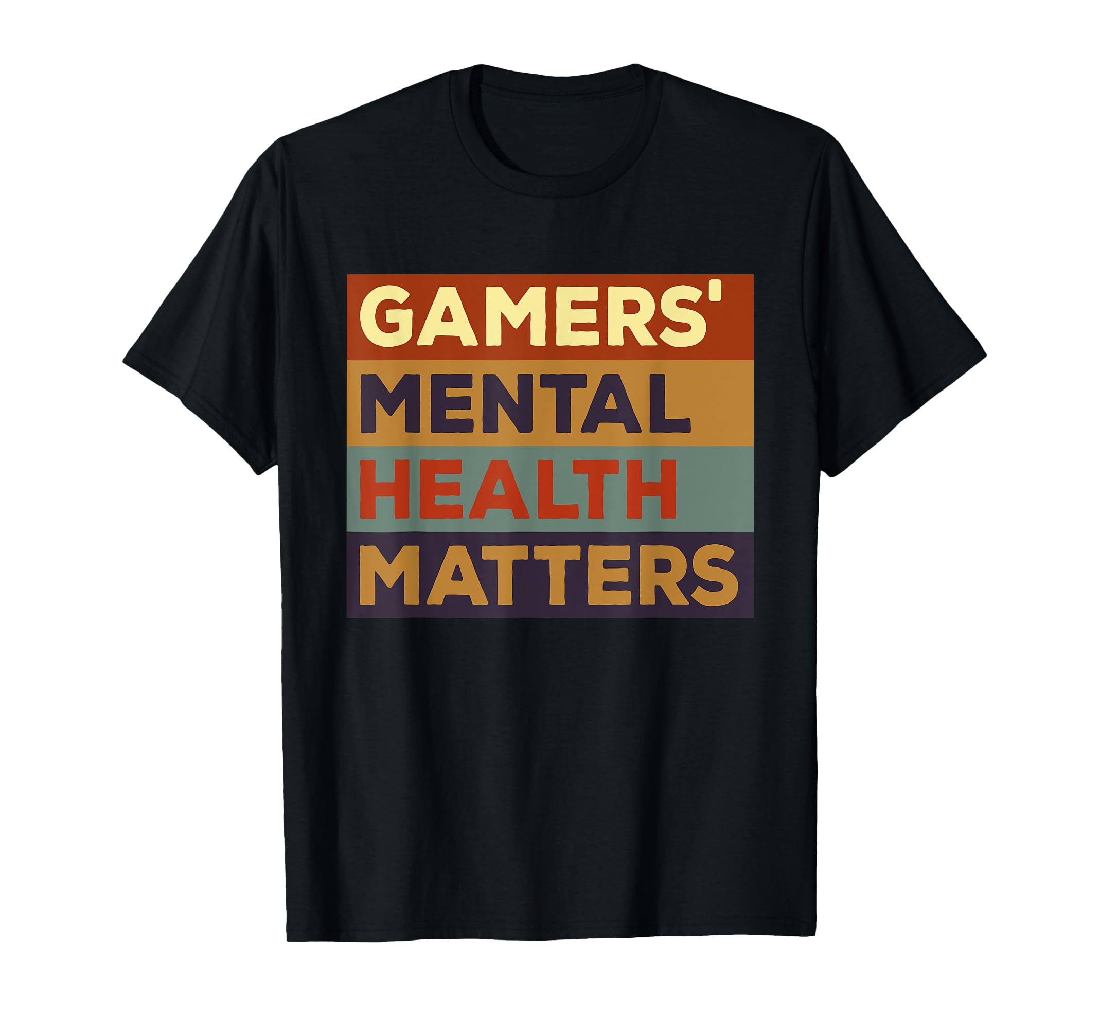 Gamers Mental Health Matter T-Shirt - Casual Everyday Wear for Adults - T-Shirt, Sweatshirt, Hoodie