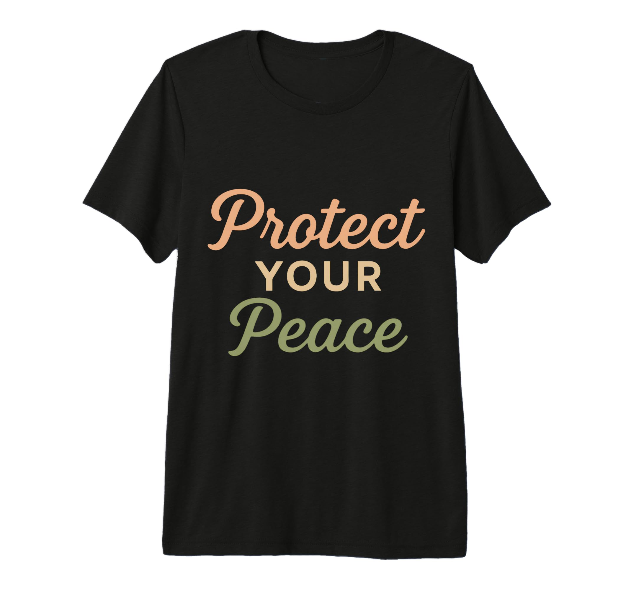 Protect Your Peace Aesthetic T-Shirt - Casual Everyday Wear for Adults - T-Shirt, Sweatshirt, Hoodie