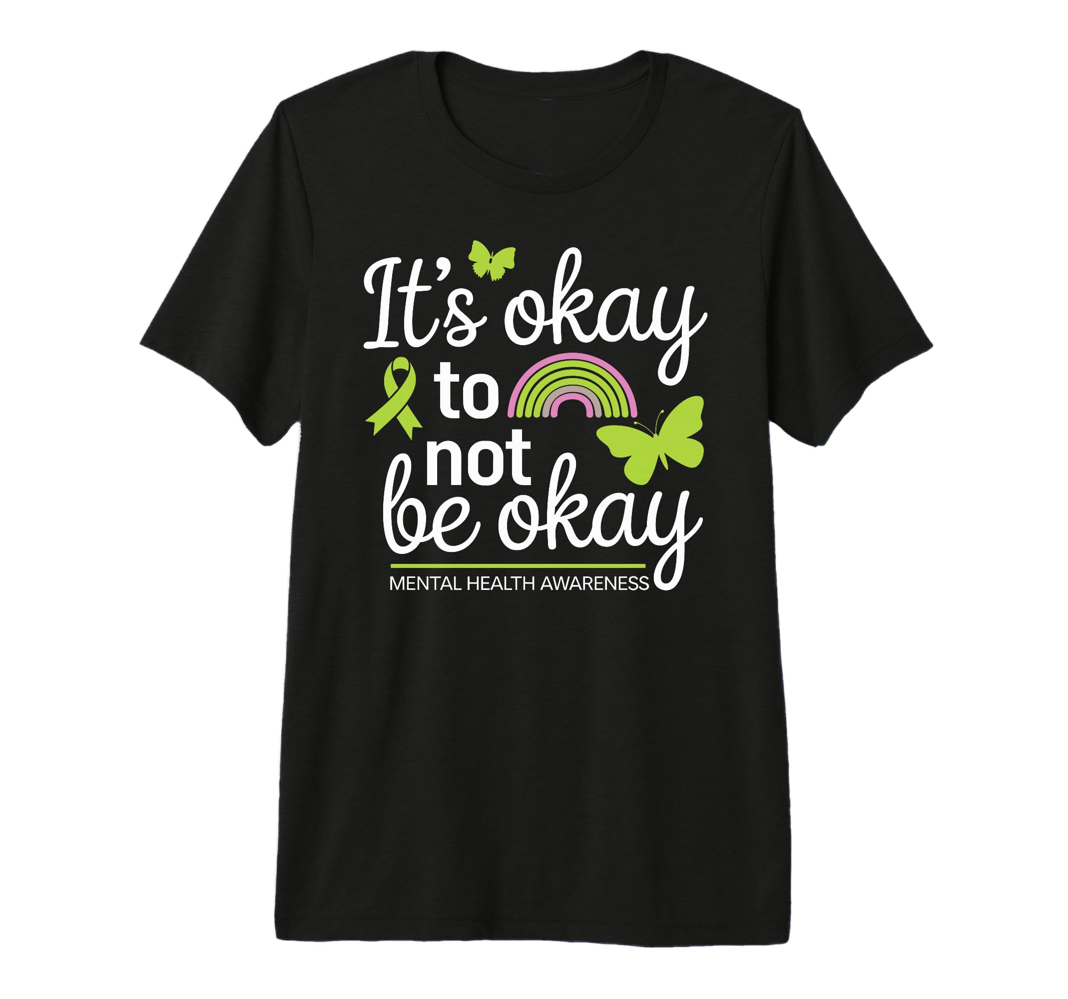Its Okay To Not Be Okay Mental Health T-Shirt - Graphic Print for Adults - T-Shirt, Sweatshirt, Hoodie