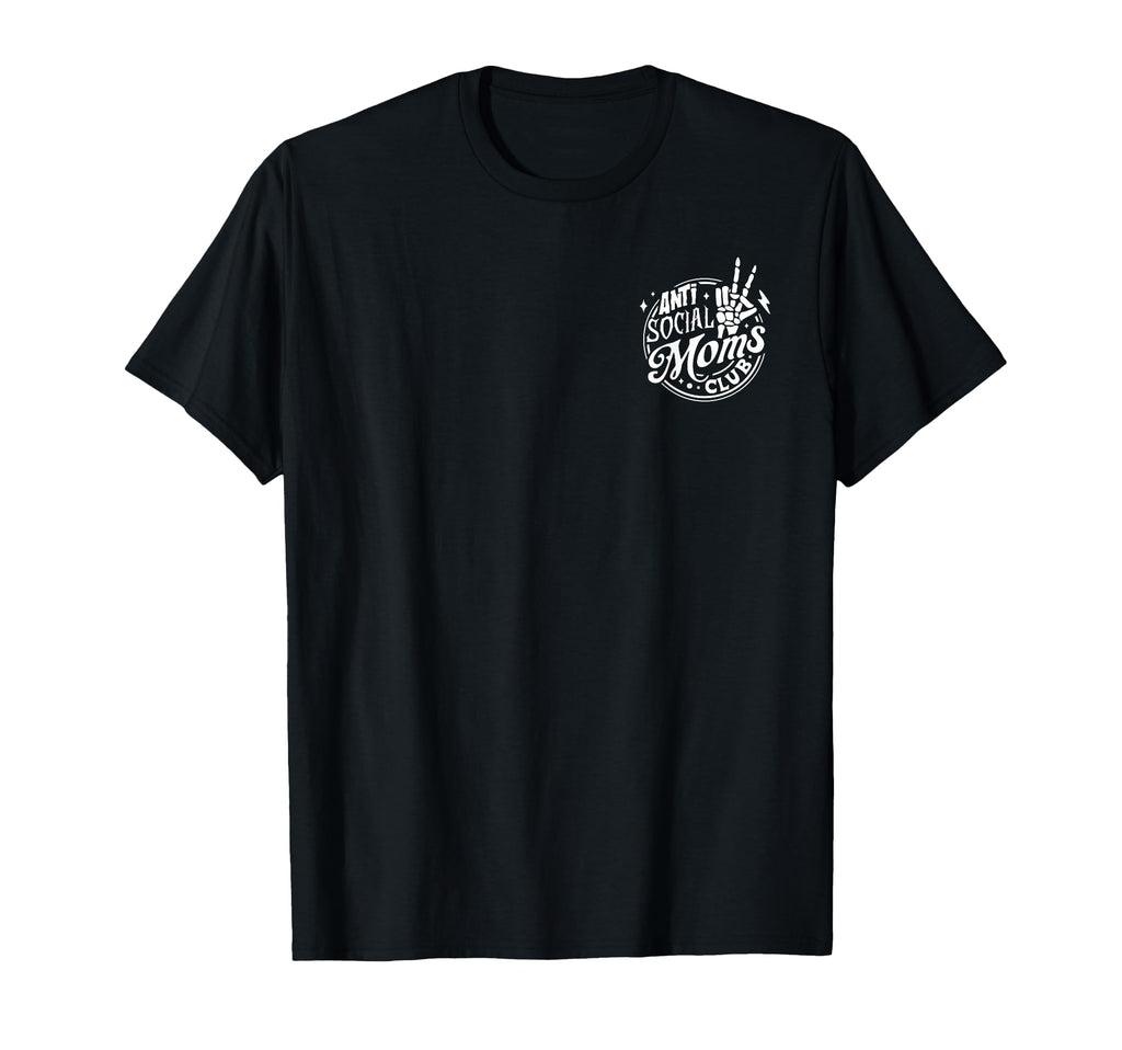 Anti Social Moms Club Mugshot T-Shirt - Trendy Graphic for Adults - T-Shirt, Sweatshirt, Hoodie