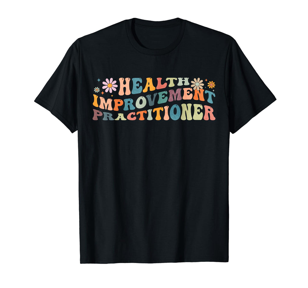 Groovy Health Improvement T-Shirt - Custom Art Print for Adults - T-Shirt, Sweatshirt, Hoodie