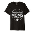 Overstimulated Moms Club T-Shirt - Trendy Graphic Unisex - T-Shirt, Sweatshirt, Hoodie