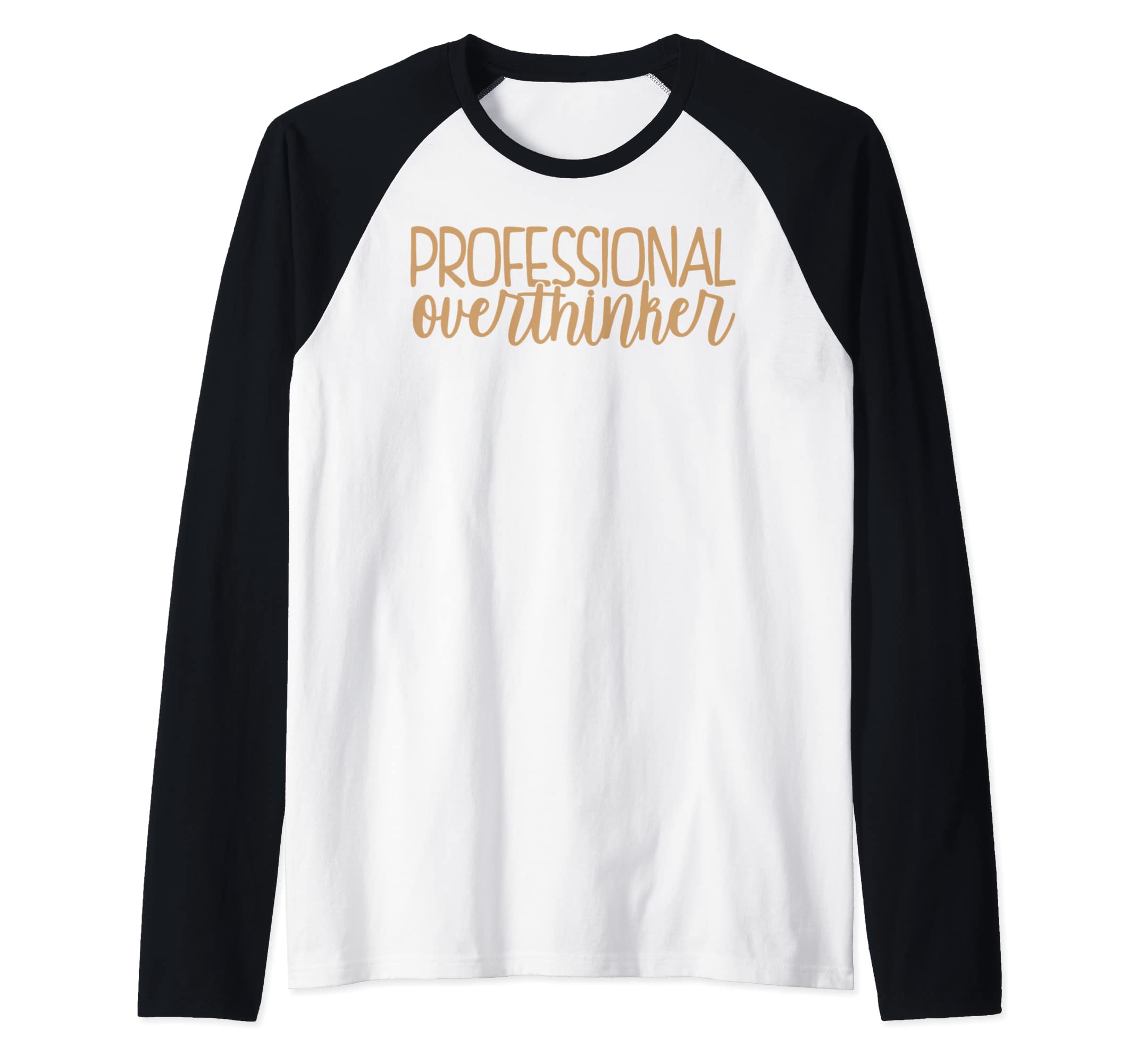 Professional Overthinker Funny Gift T-Shirt - Unique Graphic for Adults - T-Shirt, Sweatshirt, Hoodie