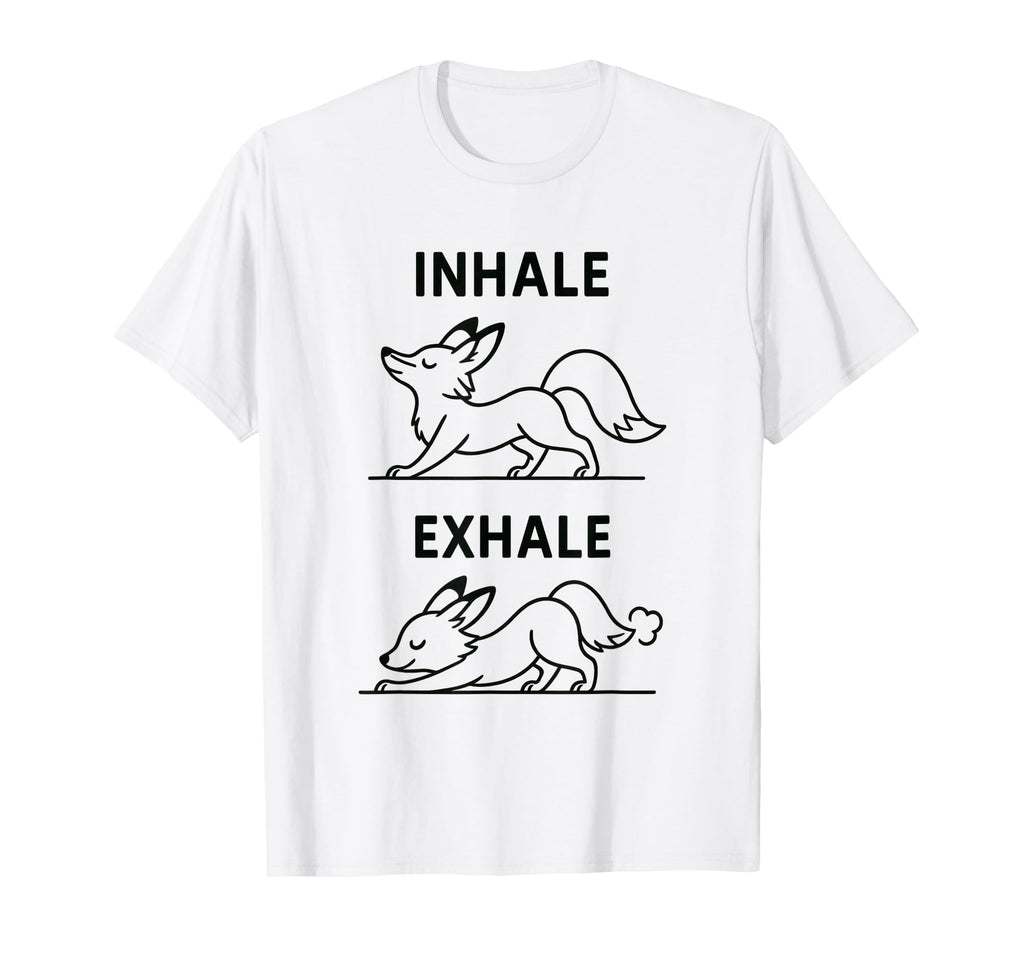 Funny Yoga Inhale Exhale Pooping T-Shirt - Custom Art Print Men Women - T-Shirt, Sweatshirt, Hoodie