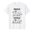 Funny Yoga Inhale Exhale Pooping T-Shirt - Custom Art Print Men Women - T-Shirt, Sweatshirt, Hoodie