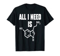 I Need Serotonin Molecule Funny T-Shirt - Minimalist Print for Adults - T-Shirt, Sweatshirt, Hoodie