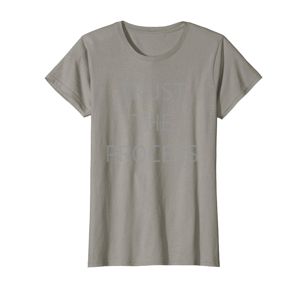 Womens Trust Process Sweat T-Shirt - Fun Novelty Design for Adults - T-Shirt, Sweatshirt, Hoodie