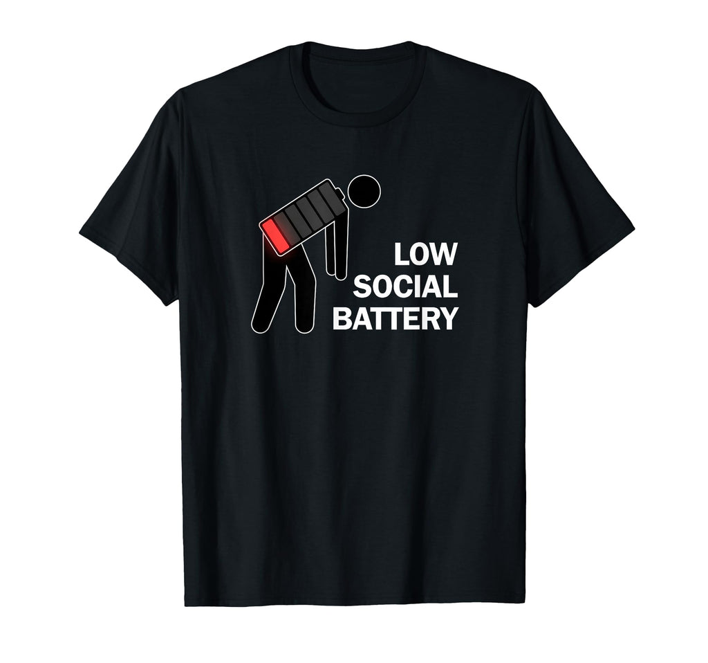 Low Social Battery Loading Introvert T-Shirt - Custom Art Print Unisex - T-Shirt, Sweatshirt, Hoodie