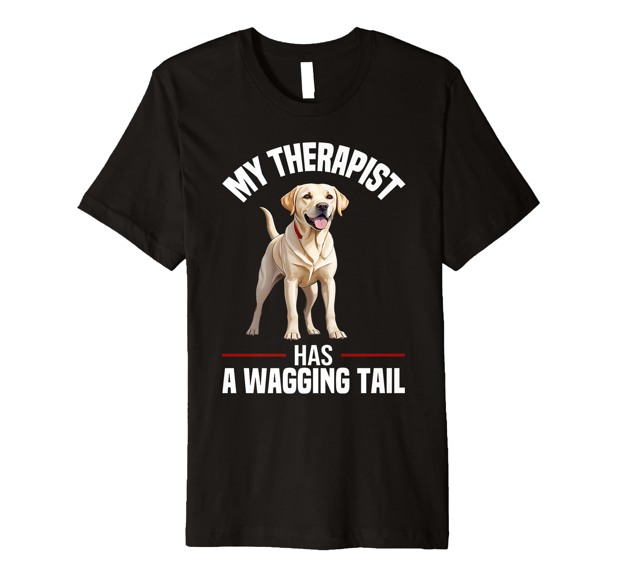 Funny Therapy Service Dog Labrador T-Shirt - Trendy Graphic for Adults - T-Shirt, Sweatshirt, Hoodie
