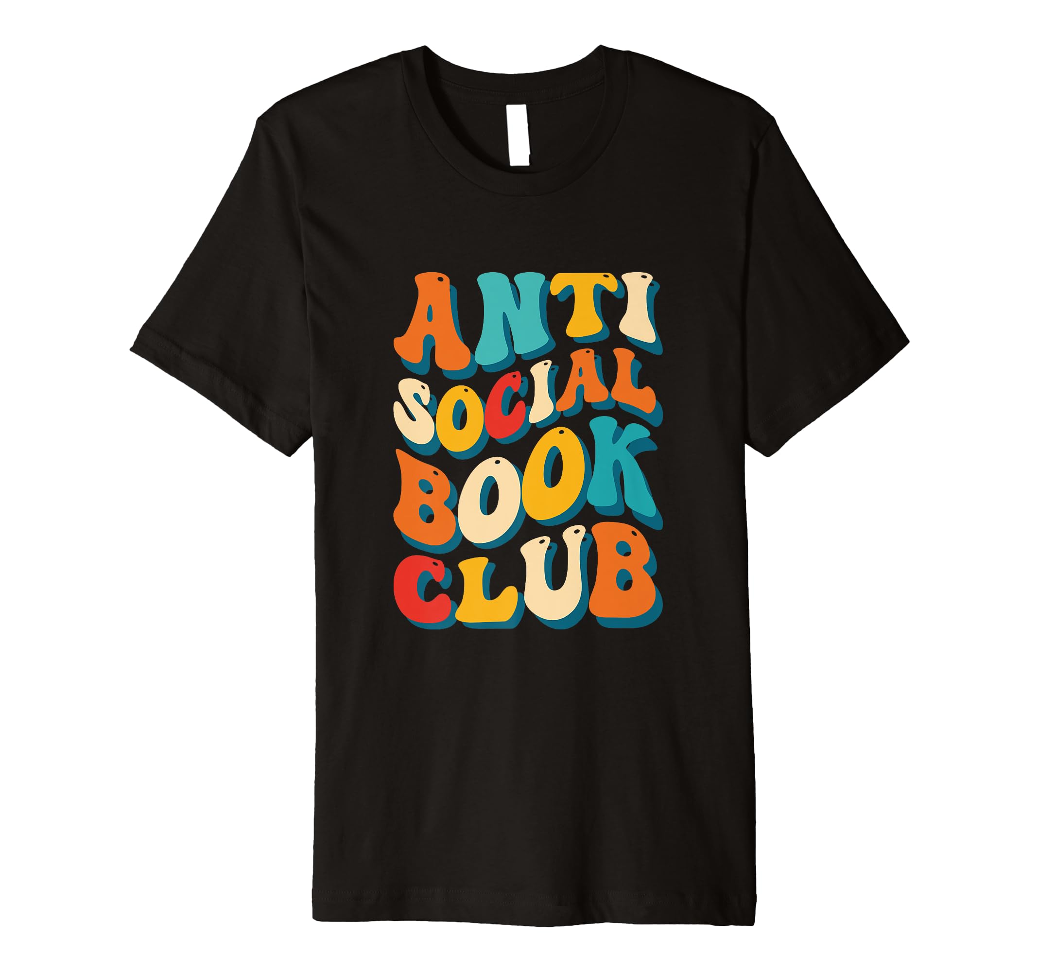 Anti Social Reading Club Book Lovers T-Shirt - Novelty Apparel for Adults - T-Shirt, Sweatshirt, Hoodie