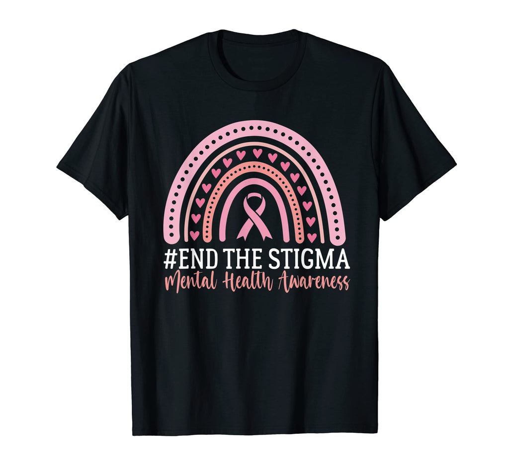 End Stigma Mental Health Awareness T-Shirt - Novelty Apparel Unisex - T-Shirt, Sweatshirt, Hoodie