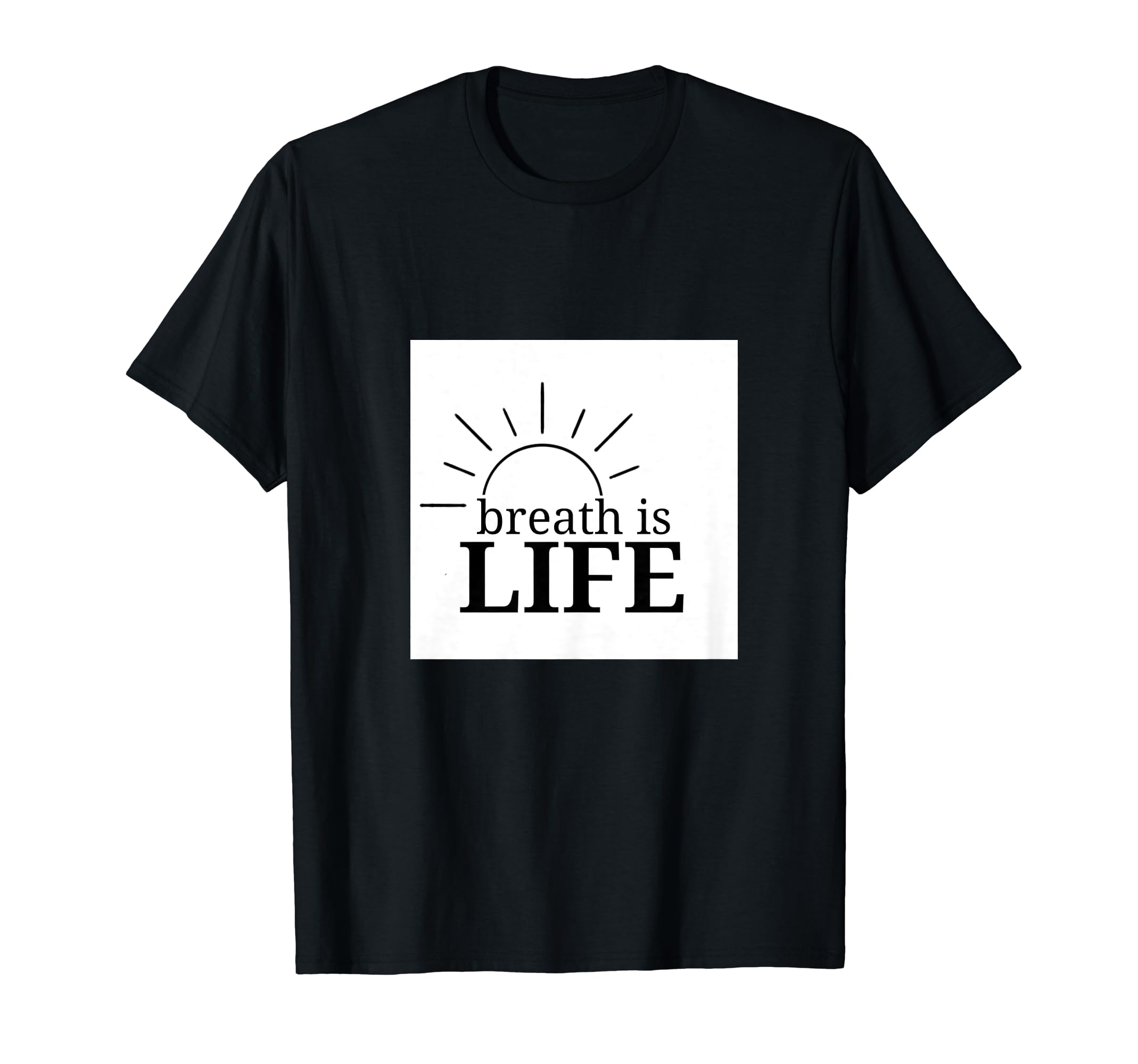 Breath Is Life Mindfulness Breathwork T-Shirt - Graphic Print Unisex - T-Shirt, Sweatshirt, Hoodie