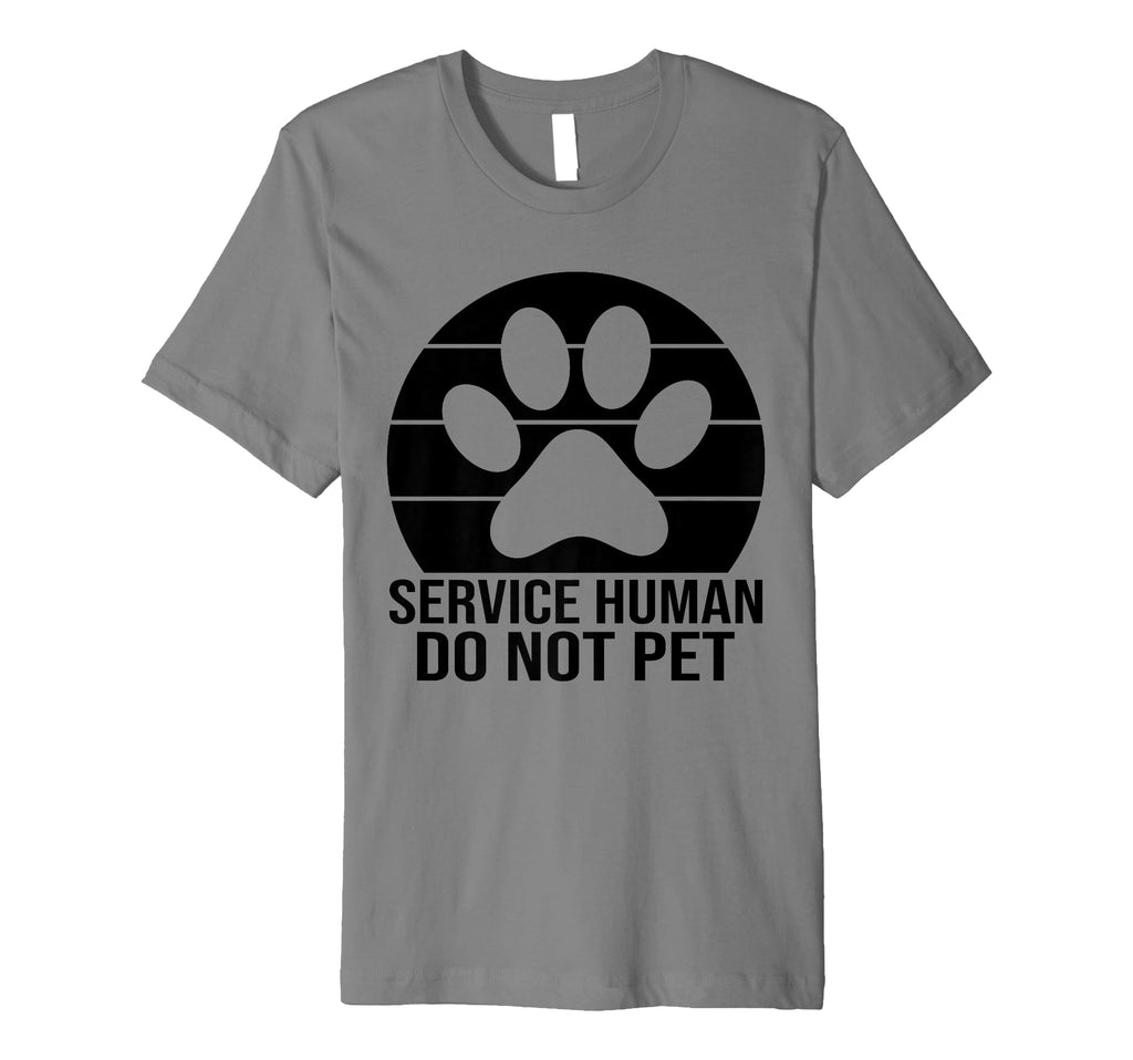 Emotional Support Human Do Not Pet T-Shirt - Graphic Print for Adults - T-Shirt, Sweatshirt, Hoodie
