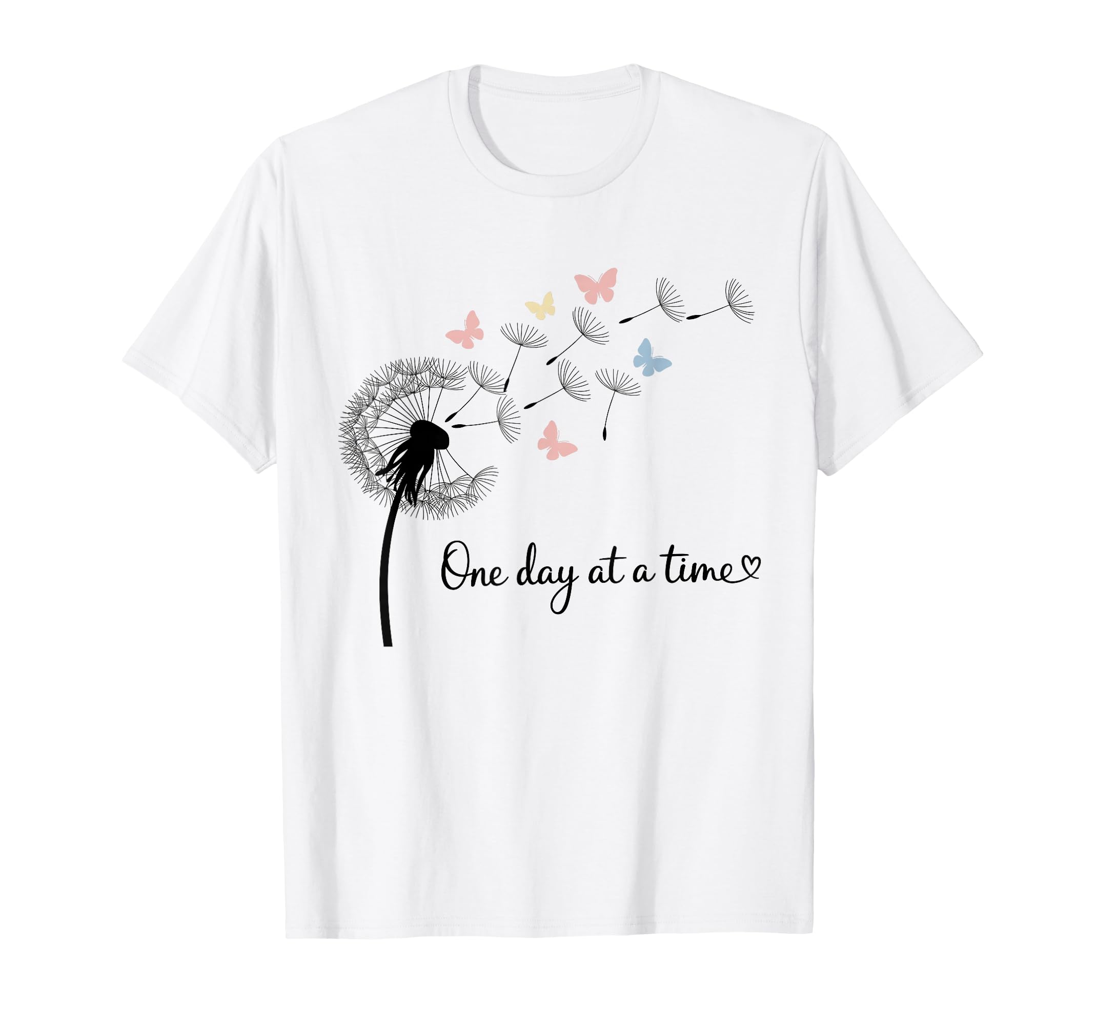 Inspirational One Day Time Mental T-Shirt - Aesthetic Graphic Men Women - T-Shirt, Sweatshirt, Hoodie