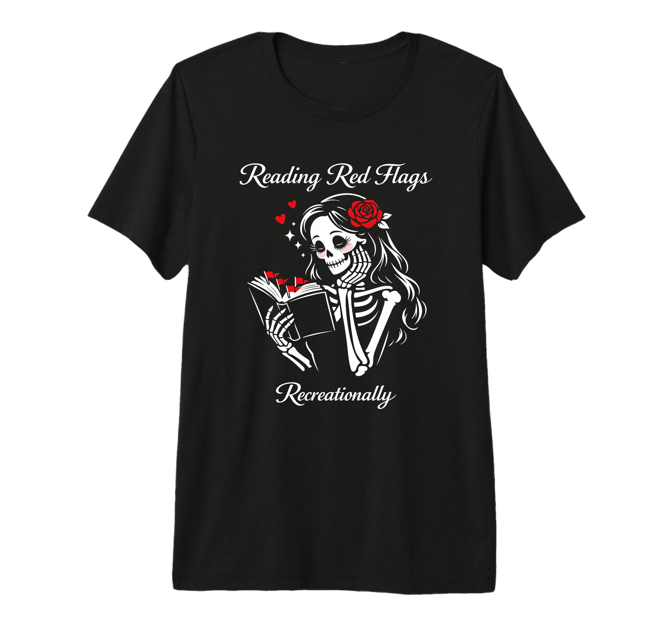 Reading Red Flags Recreationally Dark T-Shirt - Unique Graphic Men Women - T-Shirt, Sweatshirt, Hoodie
